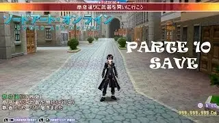 SAVE l 999COL, Swords & Clothing l Sword Art Online: Infinity Moment l Parte 10 (Español)