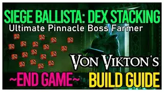 Siege Ballista Dex Stacking Hierophant Build Guide - Instaphase Pinnacle Bosses - Insane Boss Killer