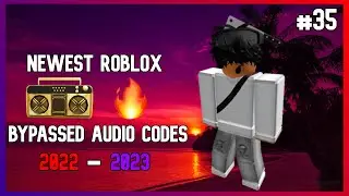 🔥[NEW] ROBLOX BYPASSED ✅ [LOUD] [RARE] AUDIO CODES ✅ [WORKING MARCH 2022-2023] [#35]🔥