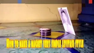 How to make a magnet very simplee levitasi stlye atau membuat gaya menolak gravitasi bumi dengan ma