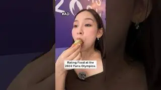 Rating Food at the Paris Olympics #Ad #Paris2024
