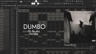 Travis Scott - DUMBO | FL Studio Remake