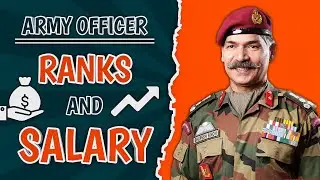 Army Officer Ranks and Salary | Real Salary of an Army Officer | Army Officer Ranks को कैसे पहचानें?