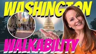 The Most Walkable DC Neighborhoods | Where Should I live in DC?