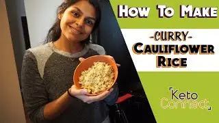 How To Make Cauliflower Rice (Keto Cooking Video!)