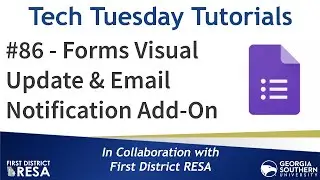 Tech Tuesday #86: Google Forms Update and Email Notifications Add On