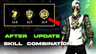 After update skill combination | Best character combination in free fire