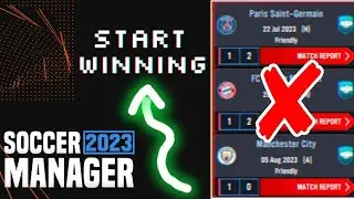 Soccer Manager 2023 How To End a Losing Streak
