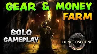 Solo's Guide to GOLD & GEAR in Dungeonborne
