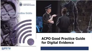 The UK ACPO Good Practice Guide for Digital Evidence | The principles  | NPCC