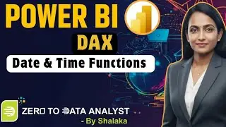 Master Date & Time Functions in DAX Power BI | Complete Beginner to Advanced Guide