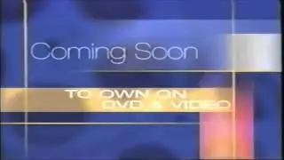 Coming Soon TO OWN ON DVD & VIDEO