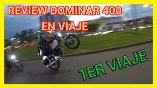 1er Viaje en DOMINAR 400 REVIEW - ChonTapas
