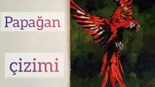 Papagan  resim  nasil cizilir  / akrılık boya  spatula fırça  / karton