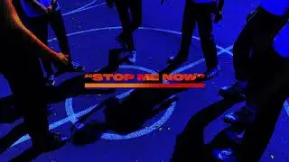 STOP ME NOW - 1v1