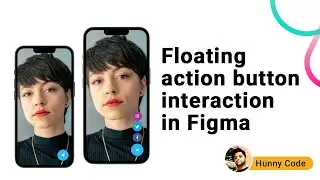 Floating Action Button Interaction in Figma