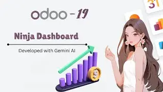 How I Developed Ninja Dashboard in Odoo Using Gemini AI | Step-by-Step Guide | Odoo Custom Dashboard