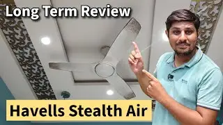 Havells Stealth Air BLDC ceiling Fan Review | Best Ceiling Fan in Market 2025 | Buying Guide