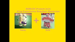 King Experience Requiem Showcase | ROBLOX Project JoJo