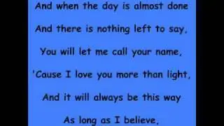 Believe in life lyrics