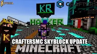 SOME UPCOMING UPDATES OF CRAFTERSMC #craftersmc #satnetwork #stnetwork #wenpixel #darknetwork