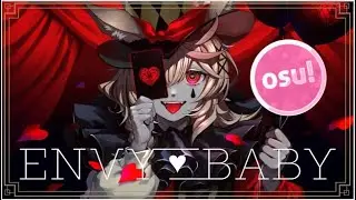 【osu!】エンヴィーベイビー/ENVY BABY - 尾丸ポルカ