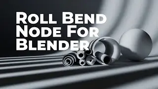 Roll Bend Node For Blender