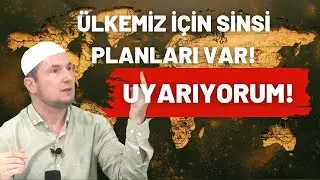 HERKESİ UYARIYORUM! ÜLKEMİZ İÇİN SİNSİ PLANLARI VAR! / Kerem Önder