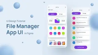 File Manager App UI Design With Figma