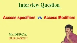 Access Specifiers vs Access Modifiers