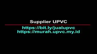 Jual UPVC Murah - http://bit.ly/jualupvc - https://murah.upvc.my.id - 0813-2708-3333