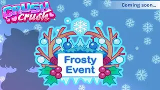 Crush Crush Full May 2024 Frosty Parallel Event 