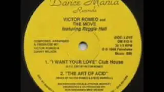 Victor Romeo & The Move - The Art Of Acid