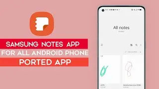 OneUi Note App For All Android Phone | Samsung Notes port 2.5.apk - TechkiG