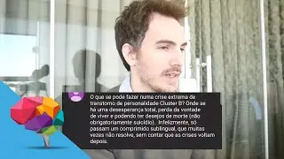 O que fazer em uma crise extrema de transtorno de personalidade cluster B?