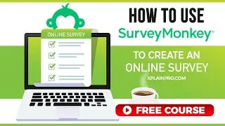 How to create a survey online with SurveyMonkey