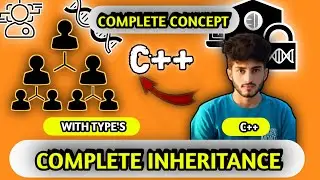 Inheritance || inheritance in C++ || inheritance with types || OOP || Parent class || child class
