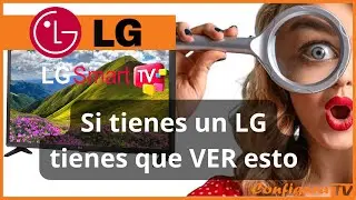 ✅ Ajusta tu TV LG para Evitar averías ✅