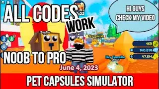 ALL CODES Pet Capsules Simulator ROBLOX JUNE 4, 2023