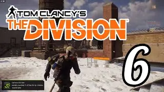 Tom Clancy's The Division Beta - Part 6 - PC
