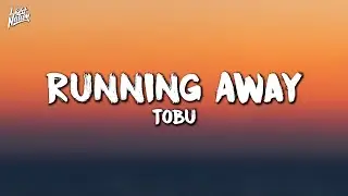Tobu & Marcus Mouya  - Running Away | Light Nation Lyrics