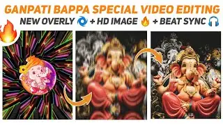 Ganpati Bappa Special Status Video Editing || Ganesh Chaturthi Status Editing