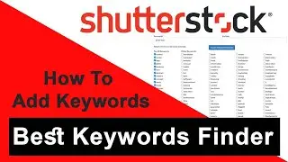 How to add keywords on Shutterstock || shutterstock contributor || Shutterstock keywords