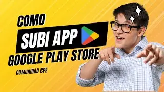 📱CÓMO SUBIR UNA APP AL PLAY STORE CON 20 TESTERS