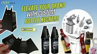 Elevate Your Brand with Custom Bottle Neckers - The ODM Group
