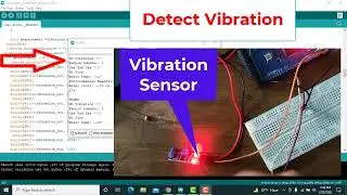 Vibration Detection Project with Arduino .