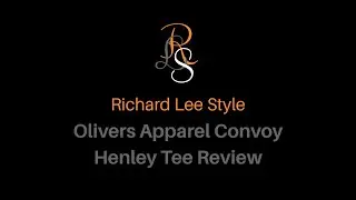 Oliver’s Apparel Convoy Henley Tee Review