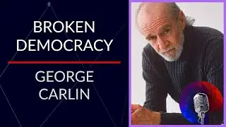 George Carlin's Critique of American 