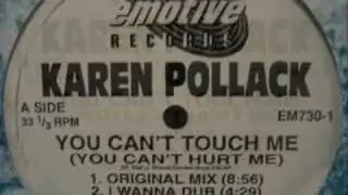 Karen Pollack - You Can't Touch Me (Original Mix)