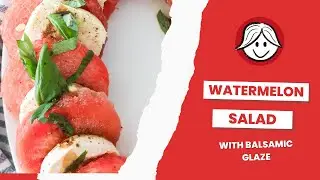 How to Make Watermelon Caprese With Balsamic Glaze